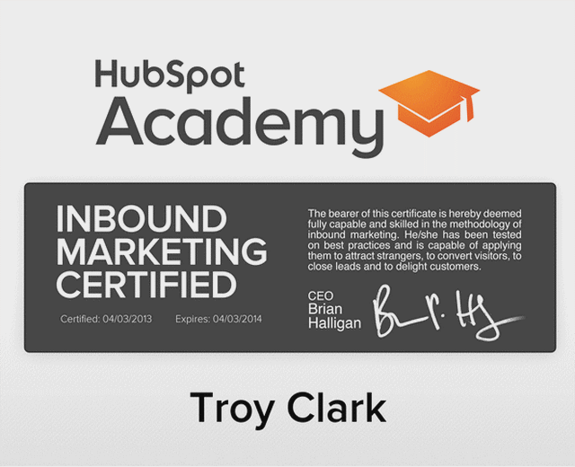 HubSpot Academy, Inbound Marketing Certified — April, 2013